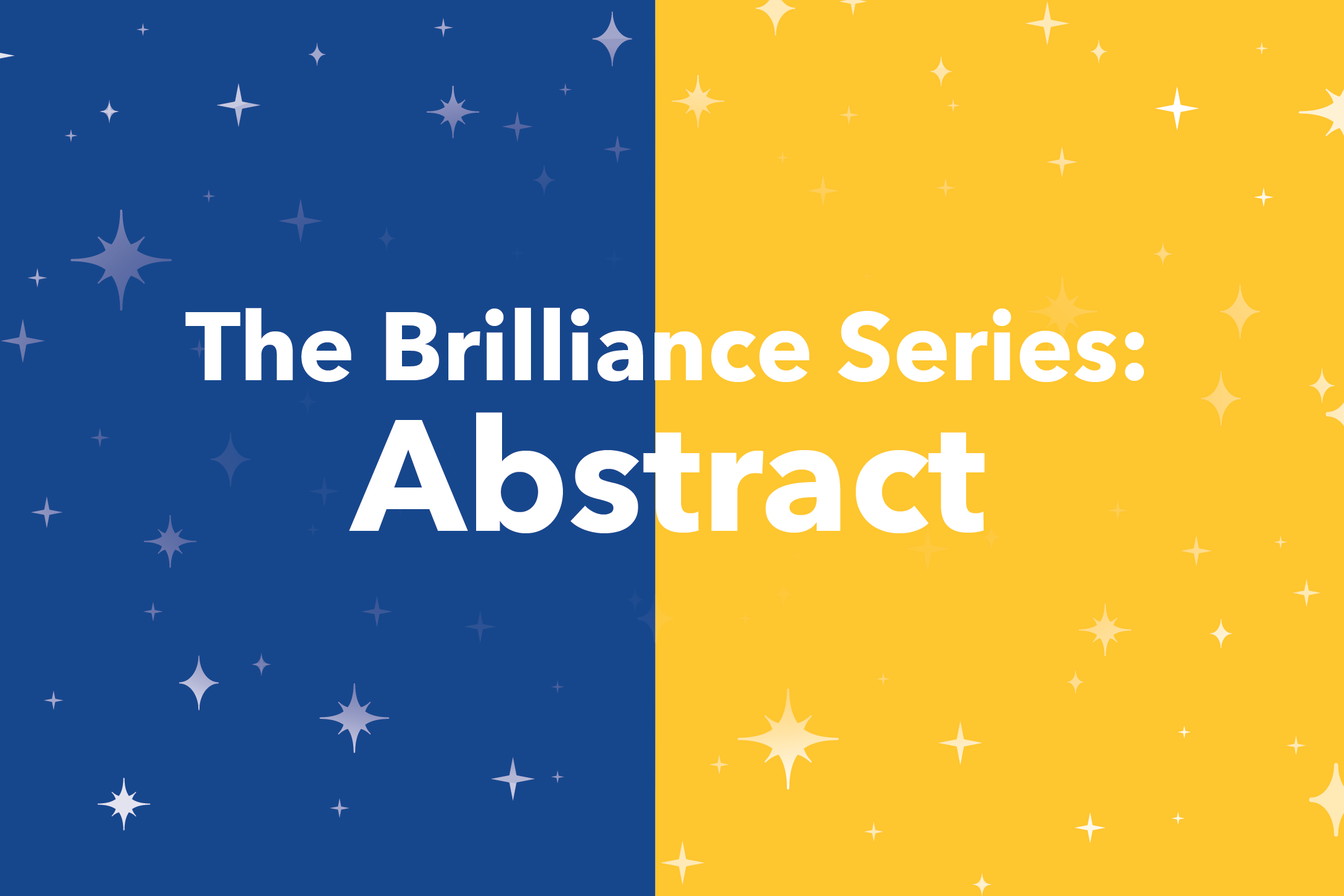 The Brilliance Series: Abstract